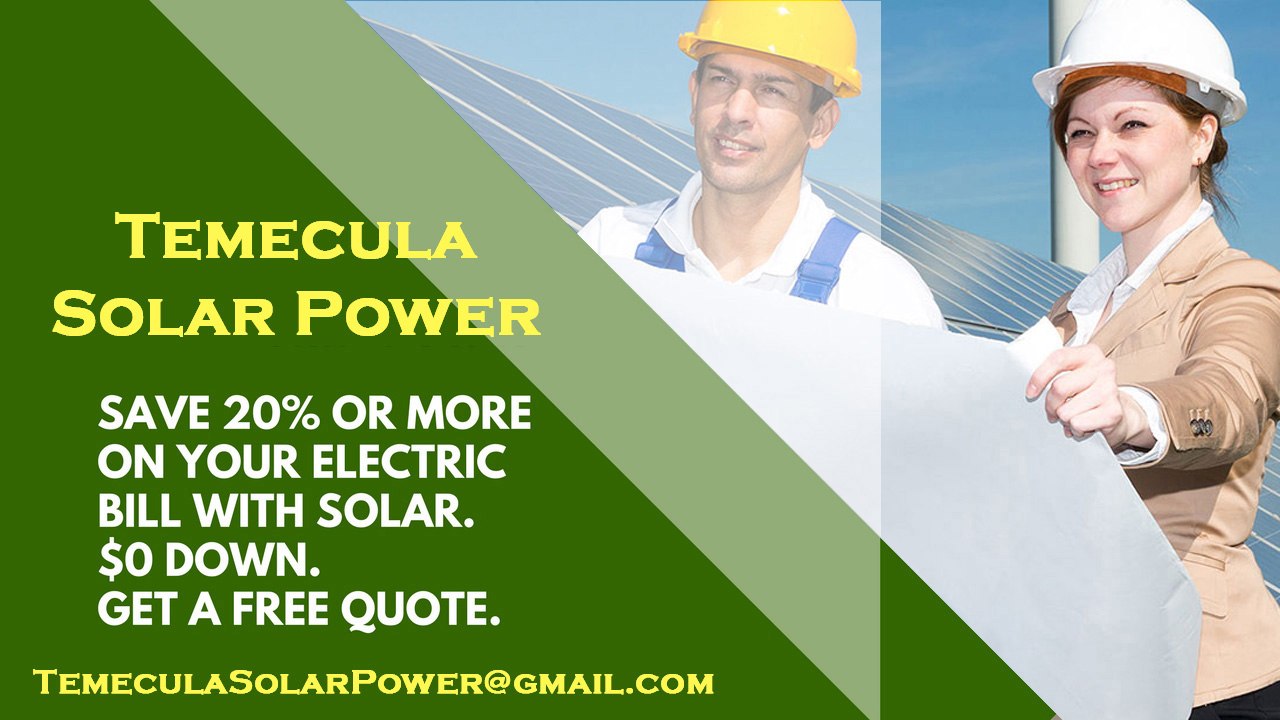 Affordable Solar Energy Temecula - Temecula Solar Energy Costs