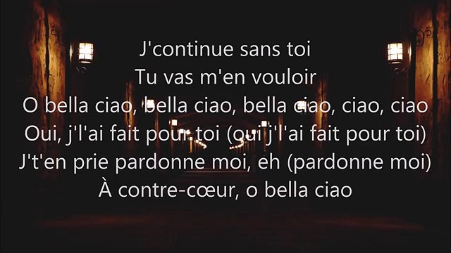 Maître Gims - Vitaa - Dadju - Slimane et Naestro - Bella Ciao - Lyrics