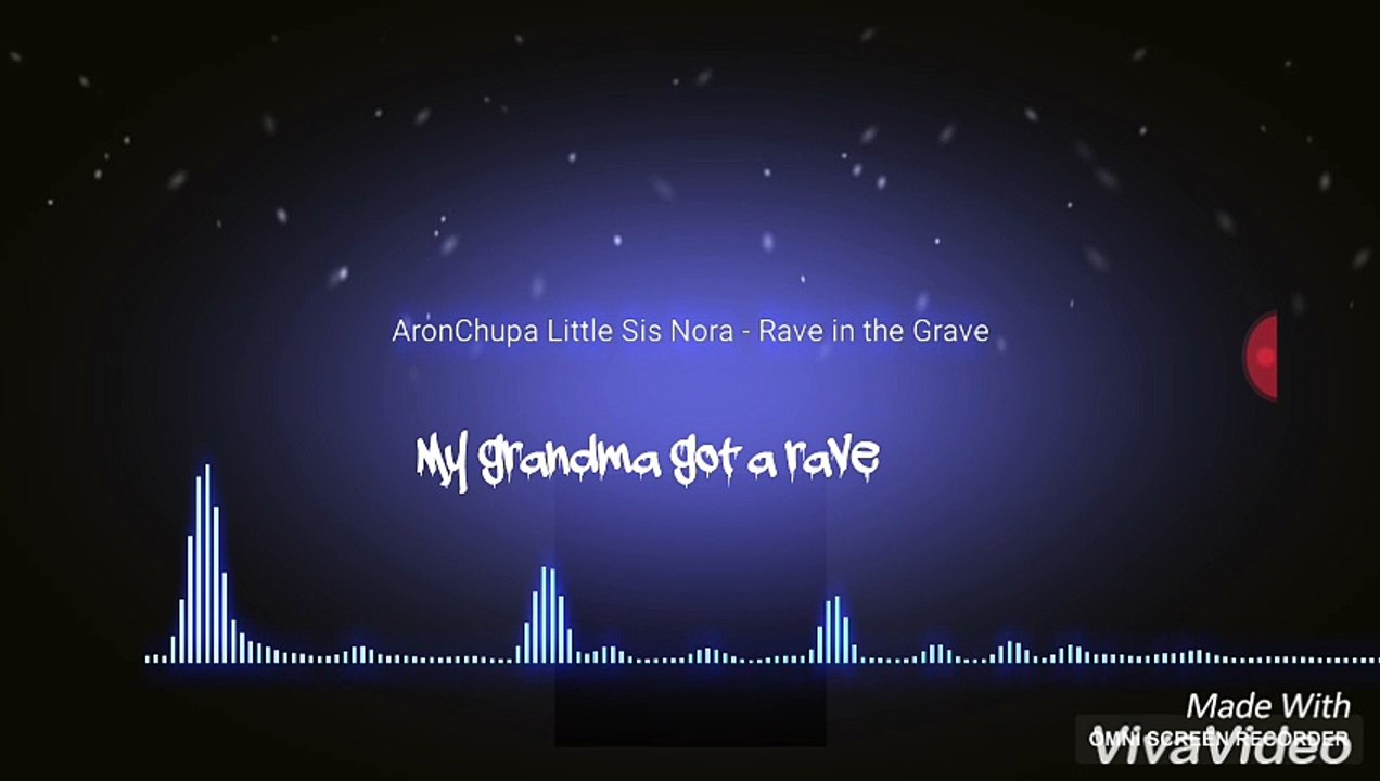 AronChupa Rave in grave lyrics video