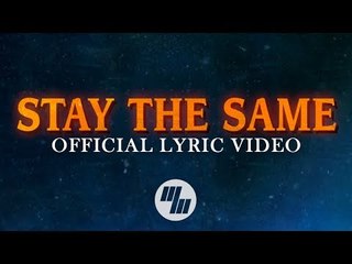 Thomas Hayes & Nomra - Stay The Same (Official Lyric Video) feat. Raphaella