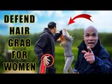 Defend Against The Hair Grab for Women | Self Defence
