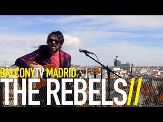 THE REBELS - OH DEAR GUN (BalconyTV)