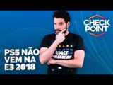 SONY NÃO TRARÁ PS5 NA E3 2018, CUSTO DO NOVO TOMB RAIDER E KONAMI FATURA MAIS QUE NUNCA - Checkpoint