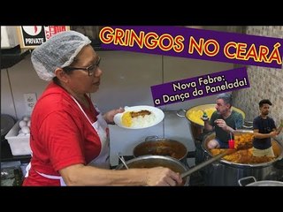 GRINGOS ❤️ PANELADA CEARENSE! (AG EM FORTALEZA)