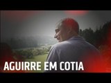 AGUIRRE PROGRAMA INTERTEMPORADA EM COTIA | SPFCTV