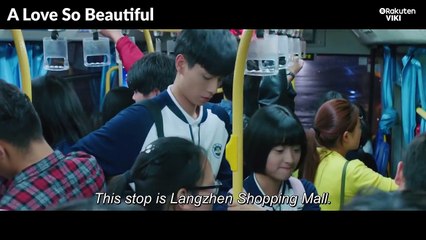 A Love So Beautiful - EP14 | Close Bus Ride [Eng Sub]