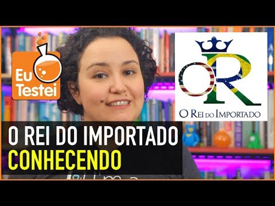 O Rei do Importado traz o que você precisa dos EUA para o Brasil