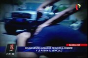 Magdalena: roban camioneta BMW en menos de treinta segundos