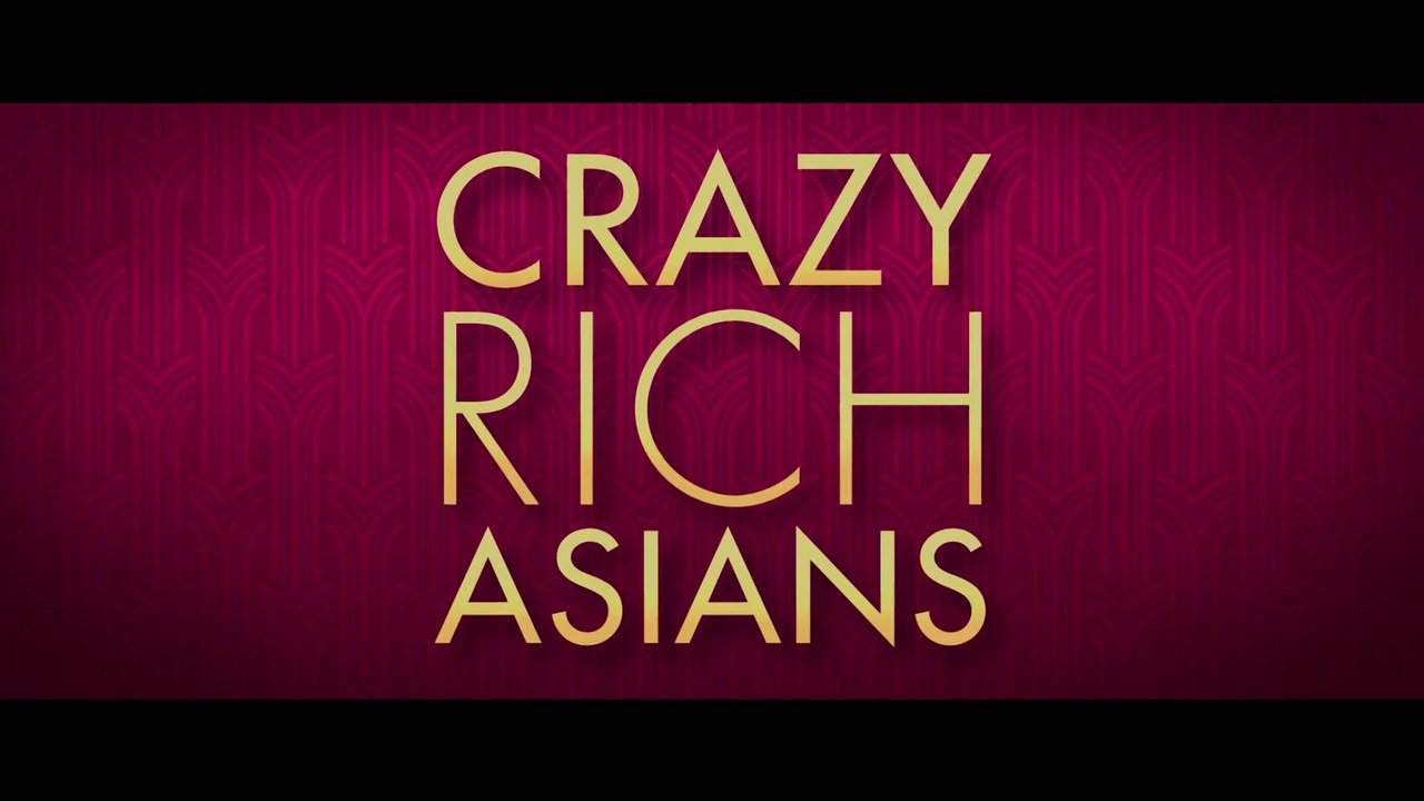 Crazy Rich Asians (2018) Trailer #1
