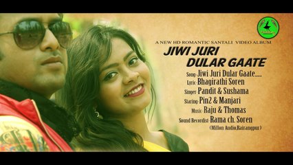 JIWIJURI DULAR GAATE _ NEW SANTALI OFFICIAL HD VIDEO _ PIN2 & MANJARI 2018