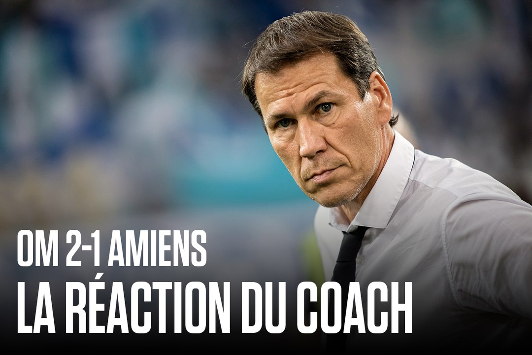 OM - Amiens (2-1) | La réaction de Rudi Garcia