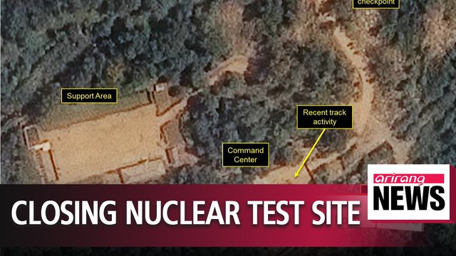 Dismantlement of the Punggye-ri Nuclear Test site is already well underway