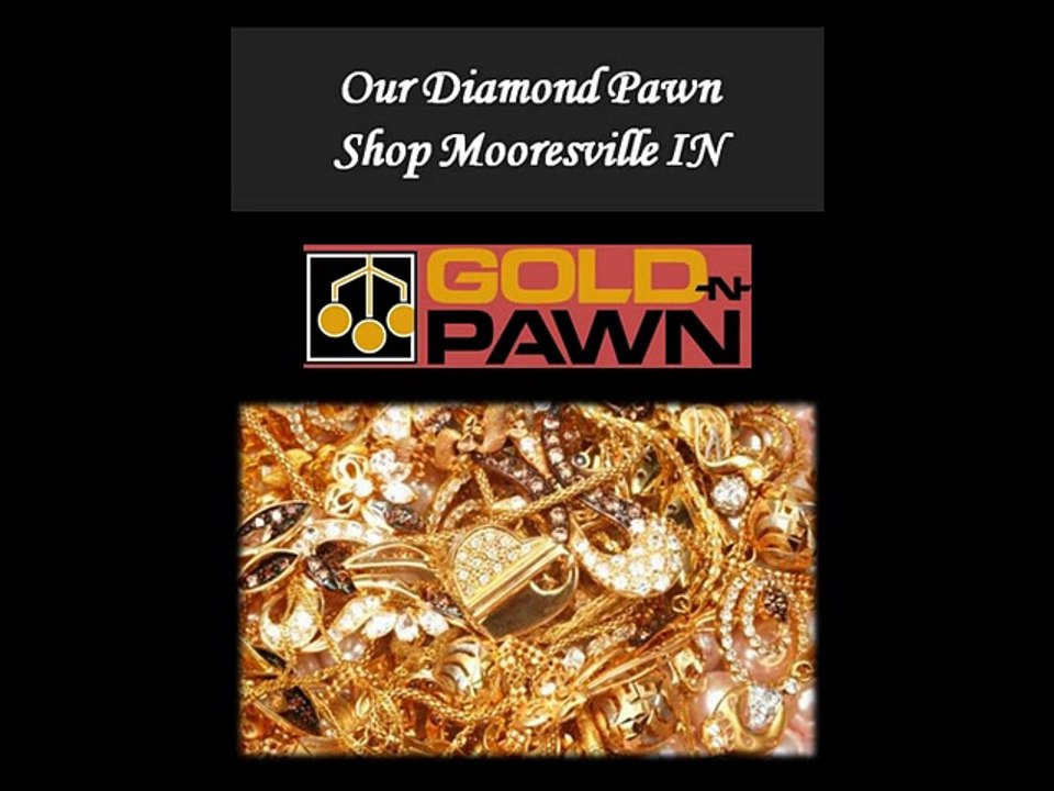 Our Diamond Pawn Shop Mooresville IN