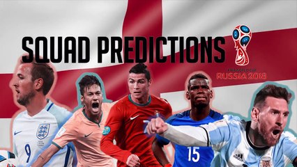 England Squad Predictions for the 2018 World Cup