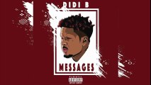 DIDI B - MESSAGES (Prod. By Tamsir)