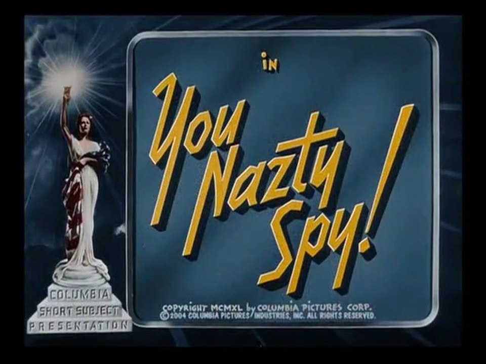 "You Natzy Spy!" (1940)  colour