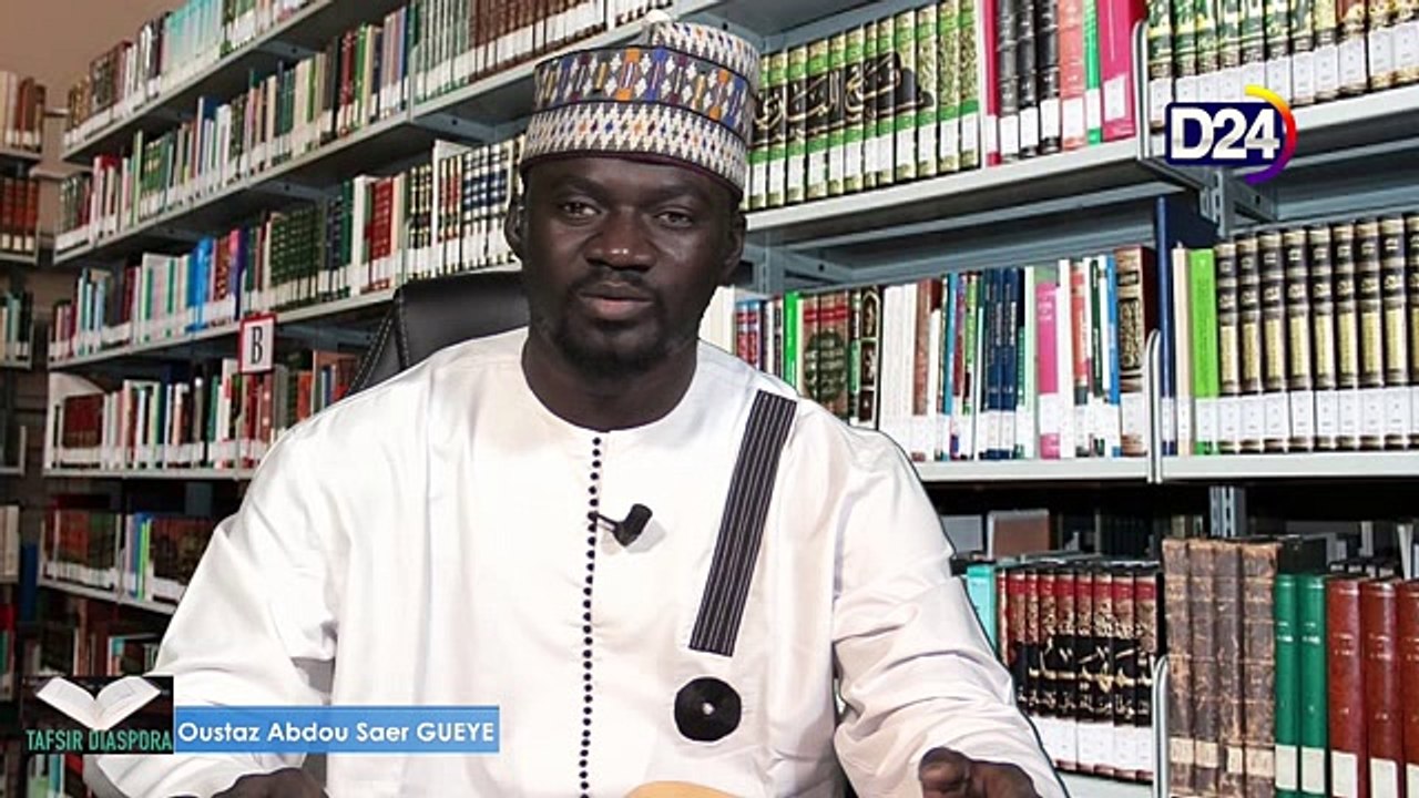 D24TV: TAFSIR DIASPORA Episode 4 : émission présentée par Oustas Abdou Saer Guèye