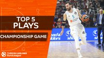Top 5 Plays  - Turkish Airlines EuroLeague Championship Game