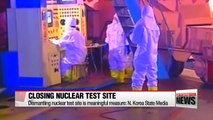 Dismantling of Punggye-ri nuclear test site well underway
