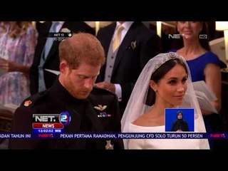Pernikahan Pangeran Harry & Meghan Curi Perhatian Dunia NET12