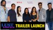 Lust Stories Trailer Launch - Karan Johar, Bhumi Pednekar, Zoya Akhtar, Jaideep Ahalwat | Full EVENT