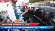 E-5 Karayolu’nda cop ve beyzbol sopalı kavga kamerada