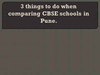 3 things to do when comparing CBSE schools