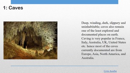 Unexplored Places on Earth by Livio Andrea Acerbo