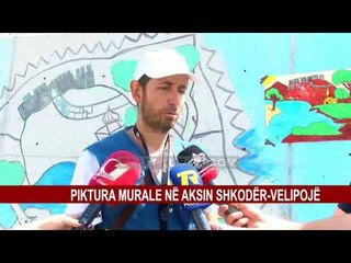 PIKTURA MURALE NË AKSIN SHKODËR-VELIPOJË