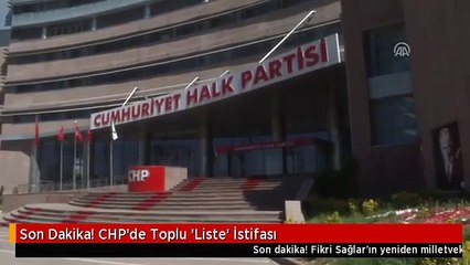 Son Dakika! CHP'de Toplu 'Liste' İstifası