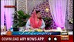 Shan-e-iftar 21st May 2018 with Sanam Baloch