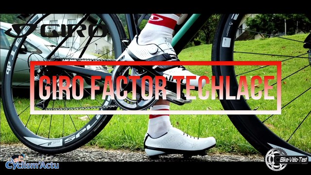 Bike Vélo Test - Cyclism'Actu a testé les Factor Techlace