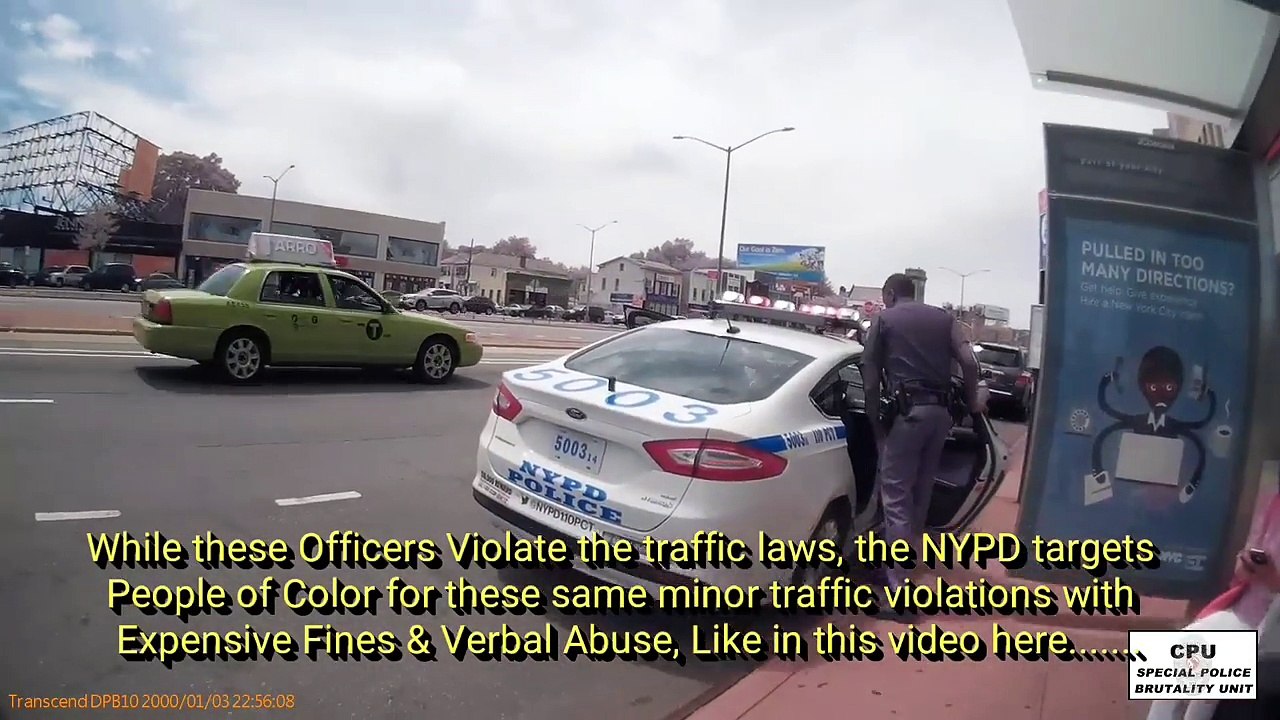 110Pct. NYPD Are Above The Law with Disrespect, Uncompassionate & Unprofessionalism