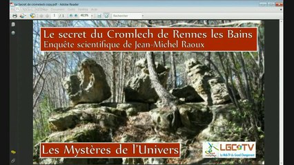 JM Raoux    Le Secret du Cromlech de Rennes les Bains» 22 05 15 part 1/3