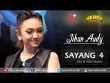 Jihan Audy - Sayang 4 [OFFICIAL]