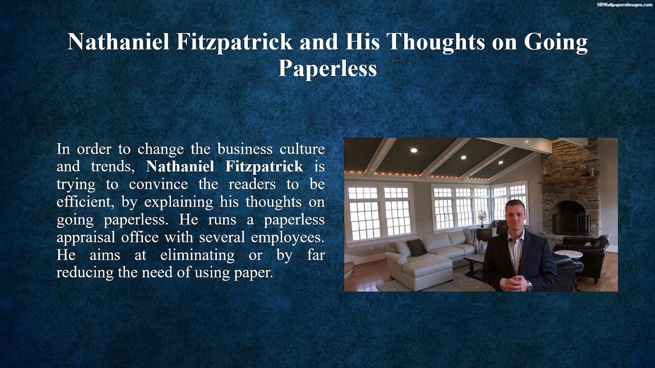 Nathaniel Fitzpatrick Says Go Paperless