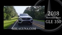 2018 Mercedes-Benz GLE 350 Laguna Niguel CA | Mercedes-Benz GLE-Class Dealer Laguna Niguel CA