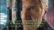 Han solo gwiezdne wojny Pobierz lektor polski 2018