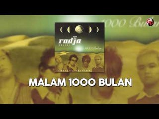 Radja - Malam 1000 Bulan (Lirik)