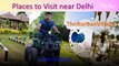 Best Places to Visit near Delhi