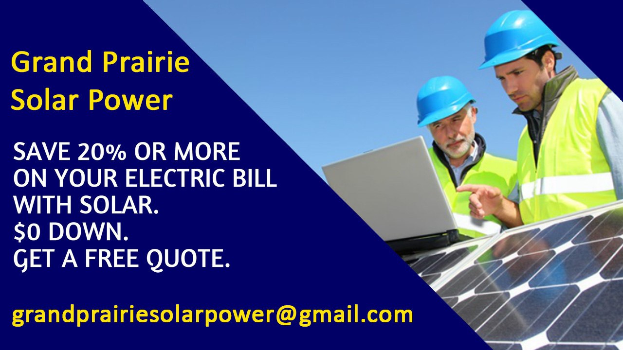 Affordable Solar Energy Grand Prairie TX - Grand Prairie Solar Energy Costs