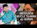 OBAT GALAU - Yusuf Mansur Chatting - Merdunya Mucle Tilawah Al-Quran