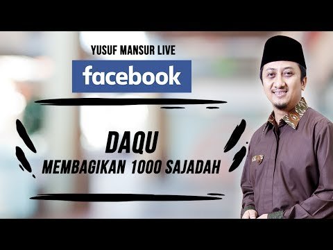 FB - Yusuf Mansur - Alhamdulillah atas izin Allah Daqu Membagikan 1000 sejadah
