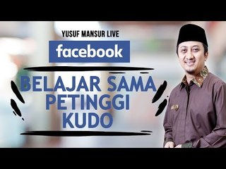 FB - Yusuf Mansur - Ngobrol dan belajar sama petinggi Kudo