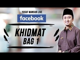 FB - Yusuf Mansur - Khidmat 1