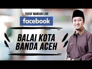 FB - Yusuf Mansur - Balai Kota Banda Aceh