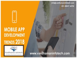 Top mobile application trends for 2018 - Vardhaman infotech Jaipur
