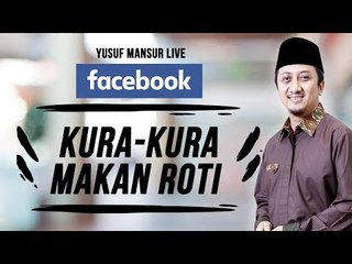 FB Yusuf Mansur - Kura-Kura Makan Roti