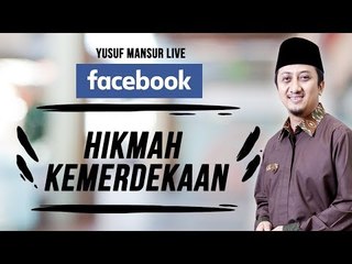 FB Yusuf Mansur - Hikmah Kemerdekaan