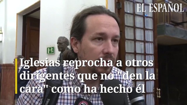 Iglesias reprocha a otros dirigentes que no den la cara como ha hecho él